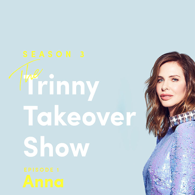 The Trinny Takeover Show: Anna