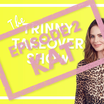 The Trinny Takeover Show: Kat